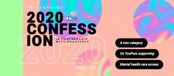 YouPorn Launches “2020” Confessional Category in Partnership with Free Online Counseling Platform, BuddyHelp